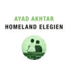 Romane>ZEIT Buchhandlung Akhtar, Ayad: Homeland Elegien