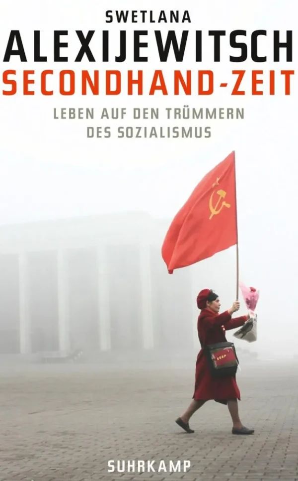 Romane>ZEIT Buchhandlung Alexijewitsch, S: Secondhand-Zeit