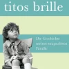 Romane>ZEIT Buchhandlung Altaras, A: Titos Brille