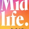 Sachbücher>ZEIT Buchhandlung Bigalke, Katja: Midlife