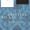 Romane>ZEIT Buchhandlung Bilkau, K: Nebenan