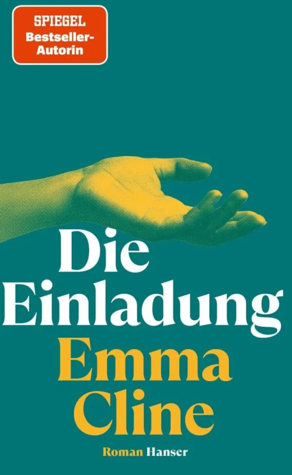Romane>ZEIT Buchhandlung Cline, Emma: Die Einladung