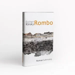 Romane>ZEIT Buchhandlung Esther Kinsky: Rombo