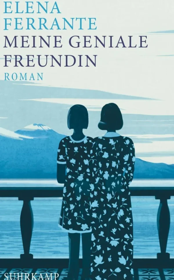 Romane>ZEIT Buchhandlung Ferrante, Elena: Meine geniale Freundin