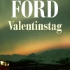 Romane>ZEIT Buchhandlung Ford, Richard: Valentinstag