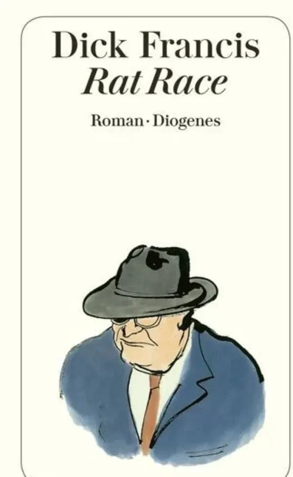 Romane>ZEIT Buchhandlung Francis, Dick: Rat Race