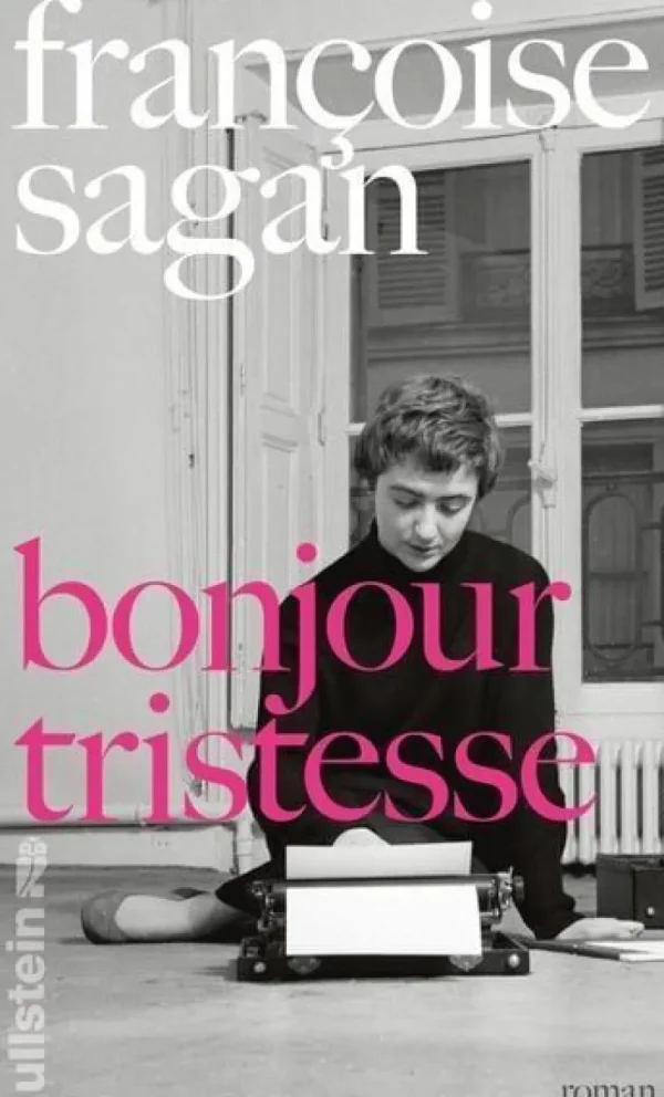 Romane>ZEIT Buchhandlung Françoise Sagan: Bonjour Tristesse