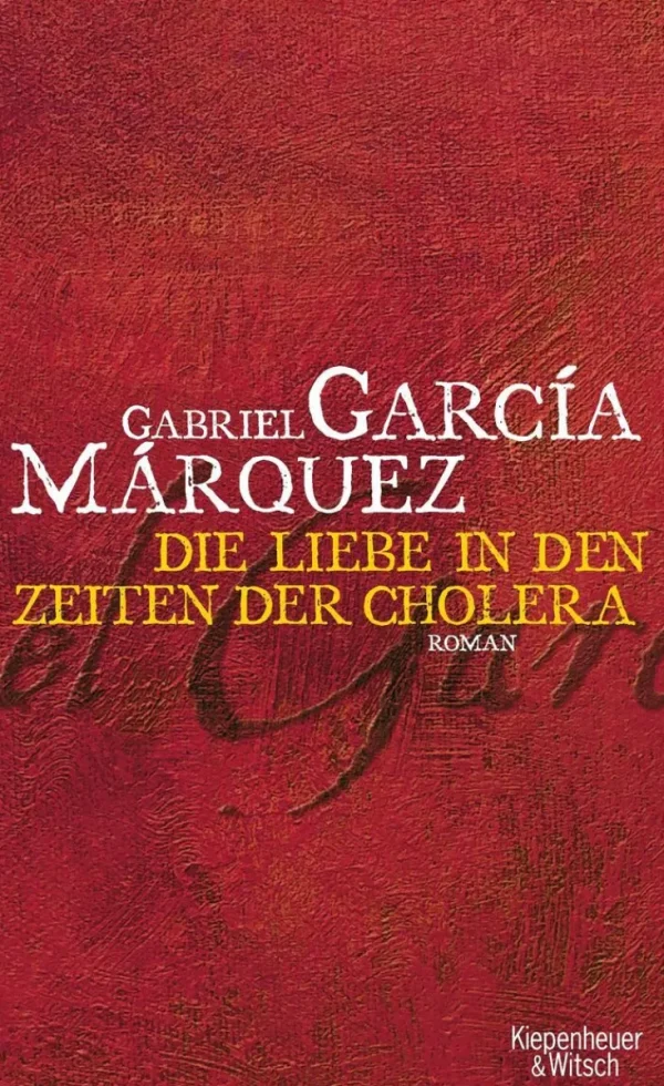 Romane>ZEIT Buchhandlung García Márquez, Gabriel: Liebe in den Zeiten der Cholera