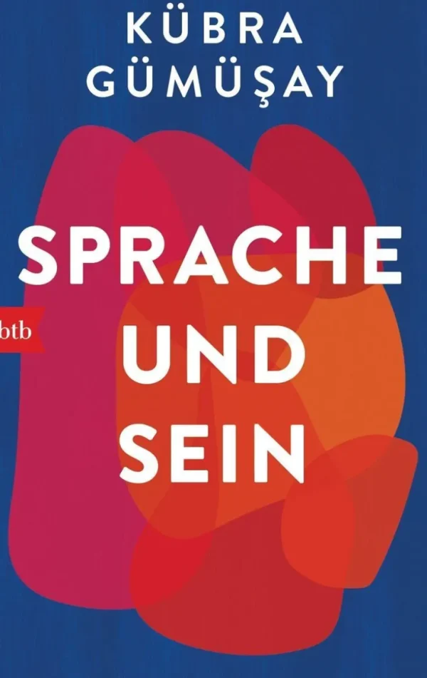 Sachbücher>ZEIT Buchhandlung Gümüsay, Kübra: Sprache und Sein