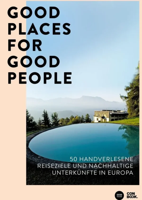 Kochen & Reisen>ZEIT Buchhandlung Good Places for Good People