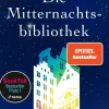 Romane>ZEIT Buchhandlung Haig, Matt: Die Mitternachtsbibliothek