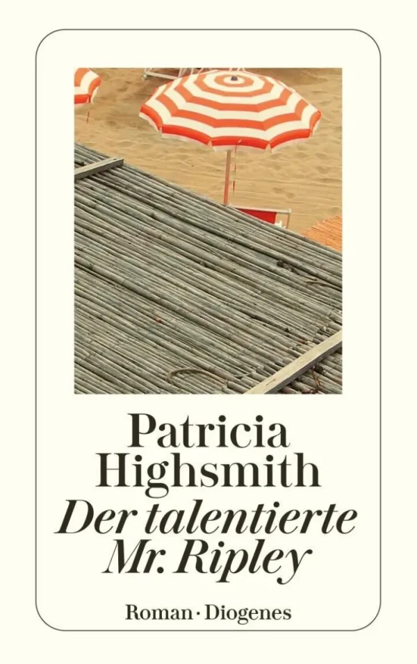 Romane>ZEIT Buchhandlung Highsmith: talentierte Mr. Ripley