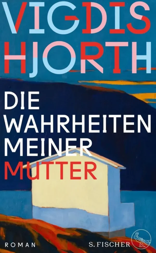 Romane>ZEIT Buchhandlung Hjorth, V: Wahrheiten meiner Mutter