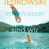 Romane>ZEIT Buchhandlung Jedrowski, T: Im Wasser sind wir schwerelos
