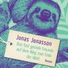 Romane>ZEIT Buchhandlung Jonasson, J: Drei fast geniale Freunde auf dem Weg zum Ende