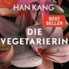Romane>ZEIT Buchhandlung Kang, Han: Die Vegetarierin