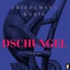 Romane>ZEIT Buchhandlung Karig, F: Dschungel