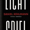 Romane>ZEIT Buchhandlung Kehlmann, D: Lichtspiel