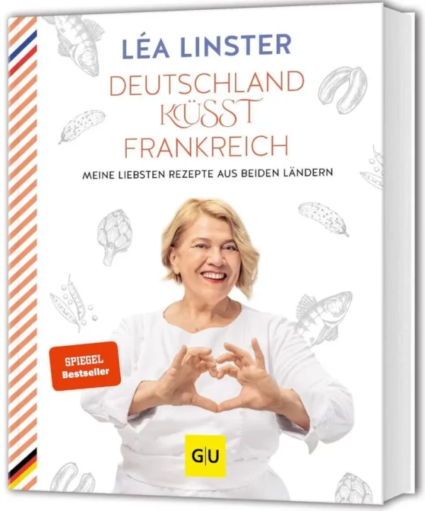 Kochen & Reisen>ZEIT Buchhandlung Linster, L: Deutschland küsst Frankreich