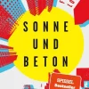 Romane>ZEIT Buchhandlung Lobrecht, Felix: Sonne und Beton