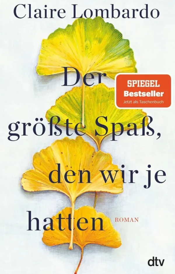 Romane>ZEIT Buchhandlung Lombardo, C: Der größte Spaß, den wir je hatten