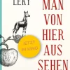 Romane>ZEIT Buchhandlung Mariana Leky: Was man von hier aus sehen kann