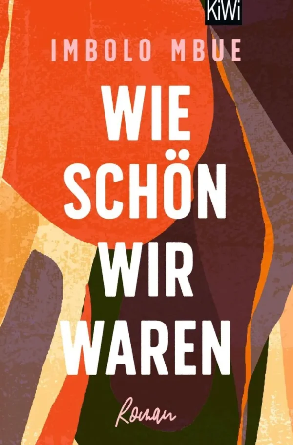 Romane>ZEIT Buchhandlung Mbue, Imbolo: Wie schön wir waren