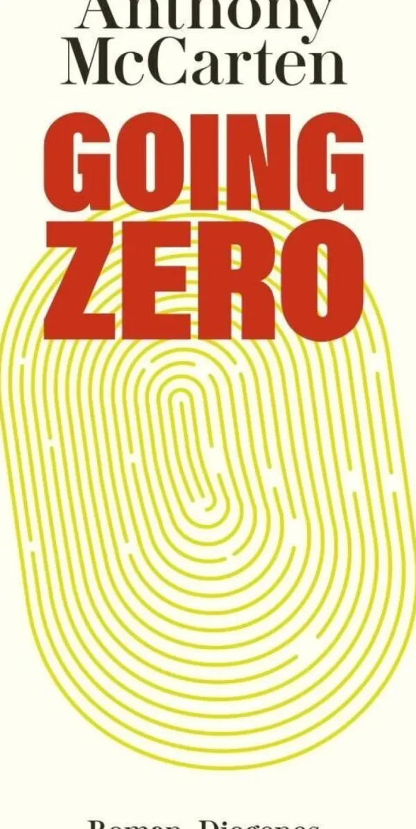 Romane>ZEIT Buchhandlung McCarten, Anthony: Going Zero