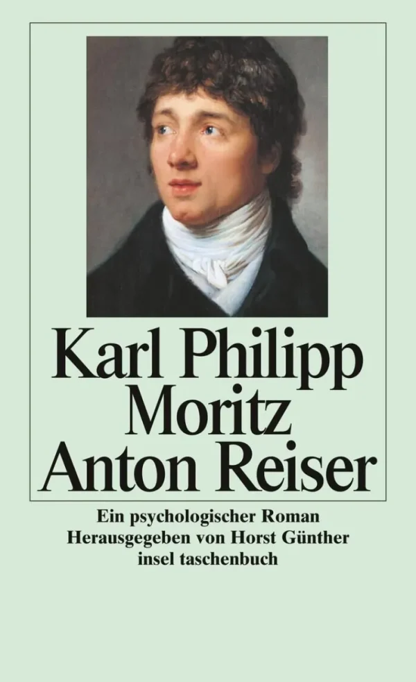 Romane>ZEIT Buchhandlung Moritz, K: Anton Reiser