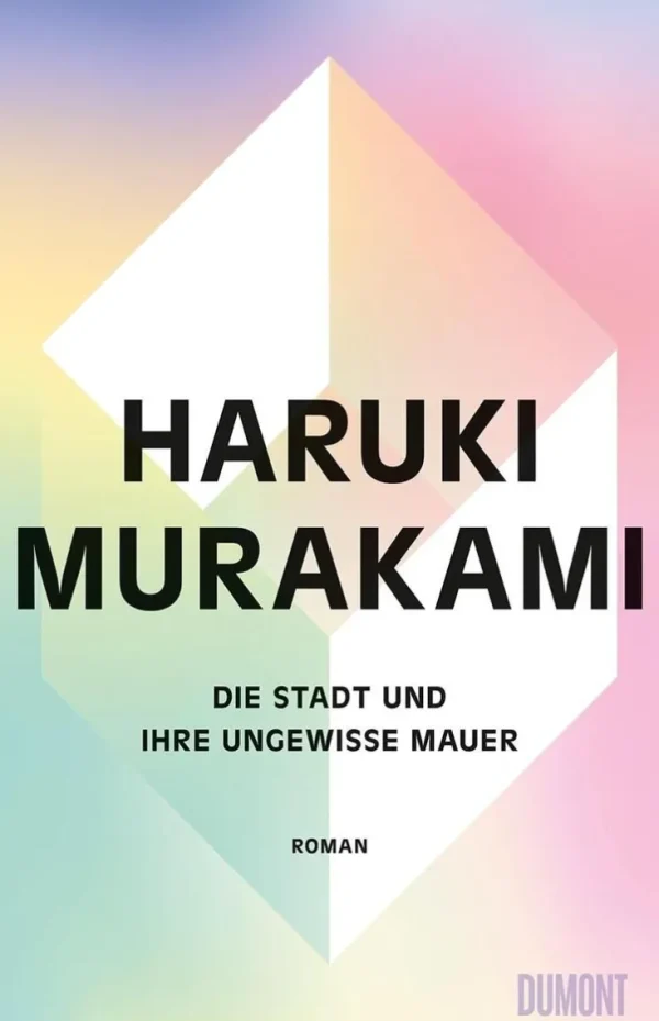 Romane>ZEIT Buchhandlung Murakami, H: Stadt und ihre ungewisse Mauer