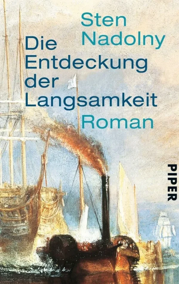 Romane>ZEIT Buchhandlung Nadolny, Sten: Die Entdeckung der Langsamkeit
