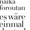 Sachbücher>ZEIT Buchhandlung Naika Foroutan: Es wäre einmal deutsch