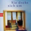 Romane>ZEIT Buchhandlung Overath, Angelika: Sie dreht sich um