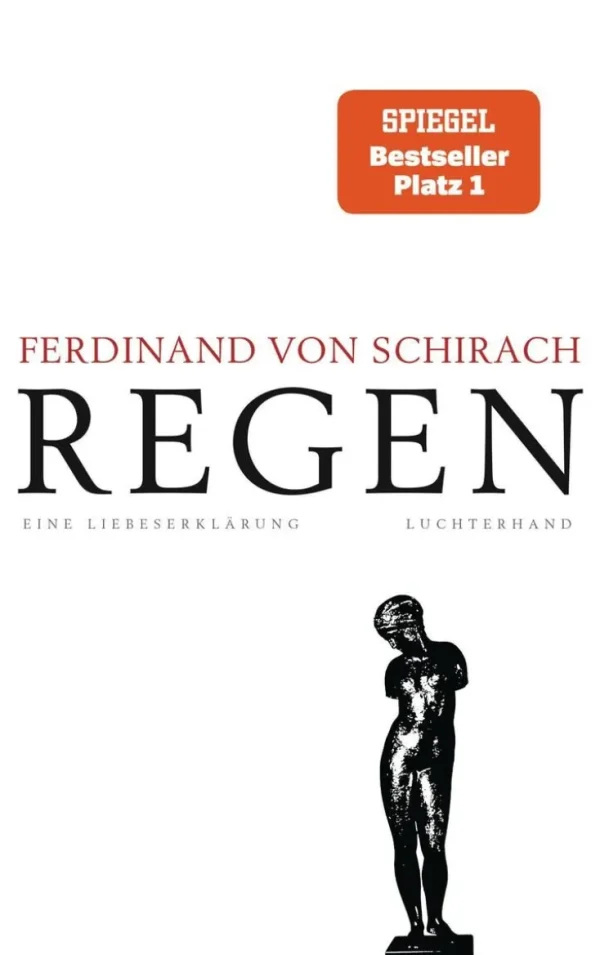 Romane>ZEIT Buchhandlung Schirach, F: Regen