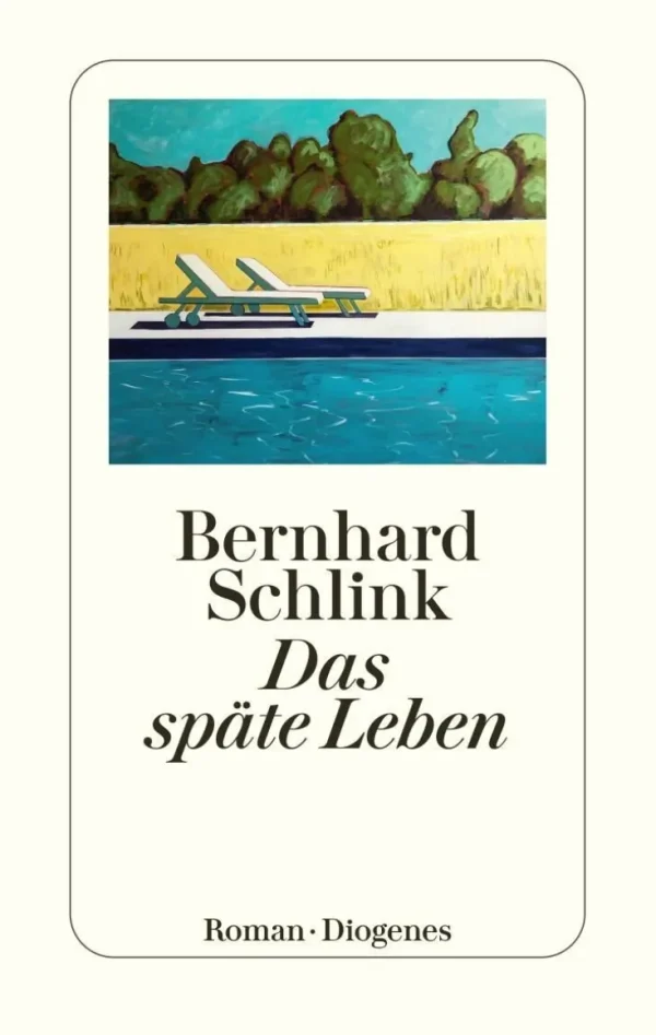 Romane>ZEIT Buchhandlung Schlink, B: Das späte Leben