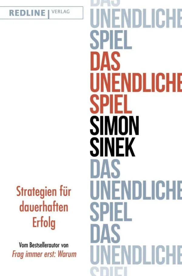 Sachbücher>ZEIT Buchhandlung Sinek, Simon: Das unendliche Spiel