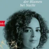 Romane>ZEIT Buchhandlung Slimani, L: Duft der Blumen bei Nacht