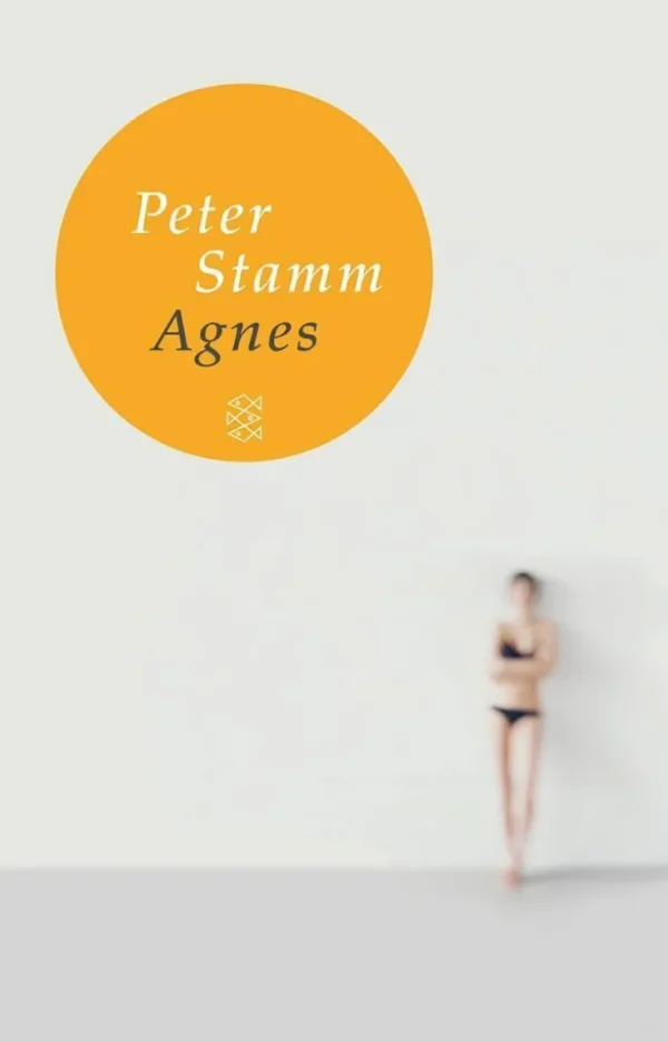 Romane>ZEIT Buchhandlung Stamm, Peter: Agnes