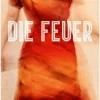 Romane>ZEIT Buchhandlung Thomas, Claire: Die Feuer