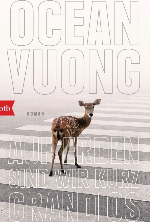 Romane>ZEIT Buchhandlung Vuong, Ocean: Auf Erden sind wir kurz grandios