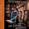 Geschenkbücher>DIE ZEIT ZEIT-Edition »100 Bücher, 100 Lebensgefährten«