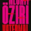 Romane>ZEIT Buchhandlung Öziri, Necati: Vatermal